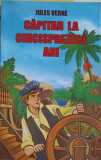 Capitan la 15 Ani - Jules Verne, Cartex 2000, 2008, Romana, Coperta Necartonata, 285 Pagini