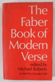 THE FABER BOOK OF MODERN VERSE , edited by MICHAEL ROBERTS , 1965