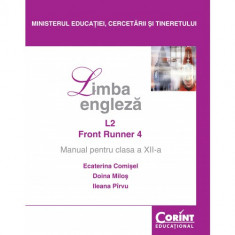 Limba engleza L2. Manual pentru clasa a XII-a - Ecaterina Comisel, Doina Milos, Ileana Pirvu foto