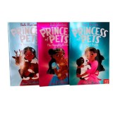 Princess Of Pets - 3 Books Collection