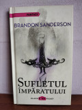 Brandon Sanderson &ndash; Sufletul imparatului (fantasy)