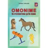 Omonime in povestire si in rime, Tatiana Tapalaga, Lizuka Educativ