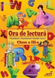 Ora de lectura pentru clasa a III-a | Roxana Toader