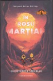 bnk ant Christopher Swiedler - In rosu martian ( SF &amp; Fantasy )