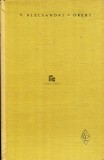 Vasile Alecsandri - Poezii ( Opere, vol. I )