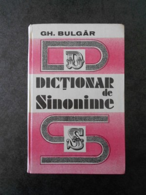 GH. BULGAR - DICTIONAR DE SINONIME foto