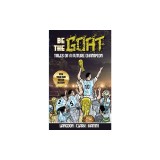 Be The G.O.A.T. - A Pick Your Own Soccer Destiny Story. Tales Of A Future Champion - Emulate Messi, Ronaldo Or Pursue Your own Path to Becoming the G.