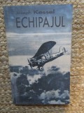 Echipajul - Joseph Kessel, Editura Galaxia, 1992, 144 pagini, Aventura, Beletristica