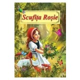 Scufita rosie. Poveste ilustrata - Fratii Grimm