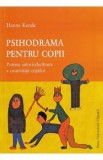 Psihodrama pentru copii - Hanna Kende