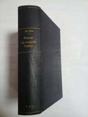 PRINCIPII DE ECONOMIE POLITICA - CHARLES GIDE - 1928 foto
