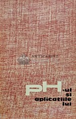 PH-ul si aplicatiile lui - 1964 - Constantin Luca (AH85)