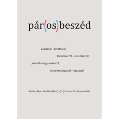 P&amp;aacute;r(os)besz&amp;eacute;d - Kapit&amp;aacute;ny &amp;Aacute;gnes foto