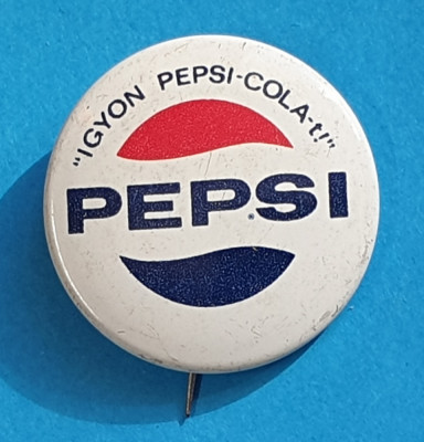 Insigna reclama la PEPSI - Pepsi Cola foto
