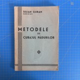 Julian Guran, Metodele de cubajul pădurilor, 1933, cu dedicație olografă
