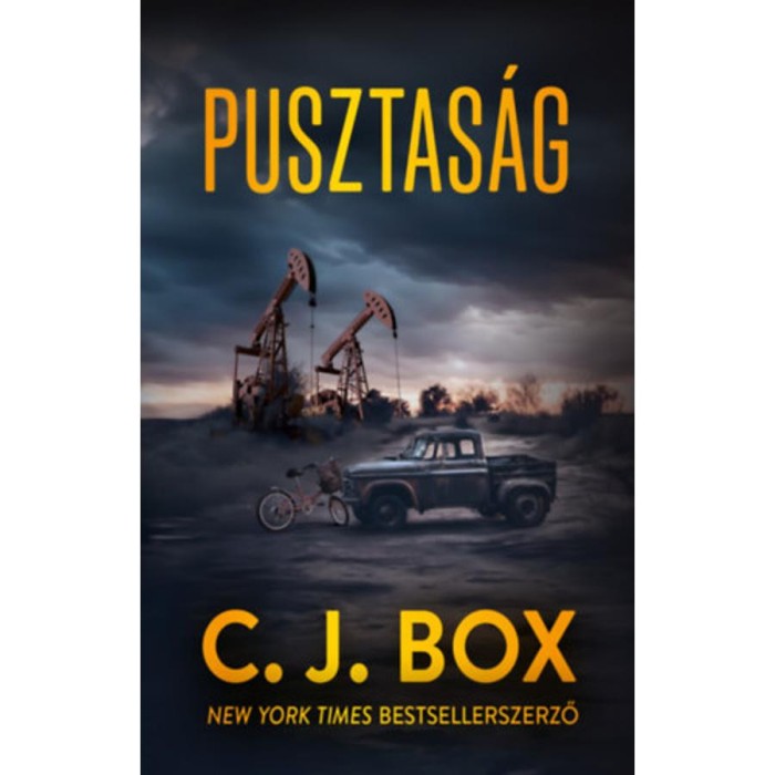 Pusztas&aacute;g - C.J. Box