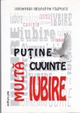 AS - IEROMONAH HRISOSTOM FILIPESCU - PUTINE CUVINTE MULTA IUBIRE