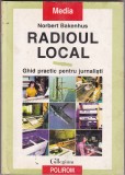 bnk ant Norbert Bakenhus - Radioul local