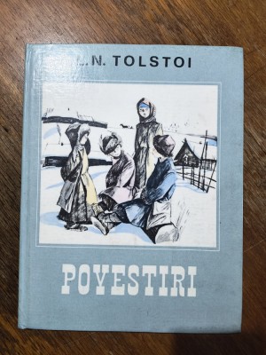 Povestiri - L. N. Tolstoi , 1985 / R6P2F foto