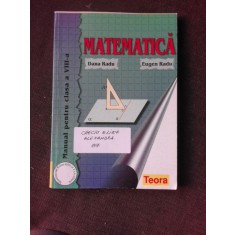 Matematica manual pentru clasa a VIII-a - Dana Radu