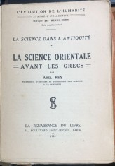 La science orientale(Stiinta orientala0 carte in franceza)- Abel Rey