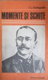 Momente si Schite - Ion Luca Caragiale, Editura Eminescu 1984, 446 pagini, Biblioteca Eminescu