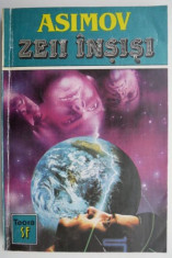 Zeii insisi ? Isaac Asimov foto