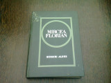 SCRIERI ALESE - MIRCEA FLORIAN