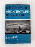 Arhitectura T W West A History of architecture in England