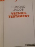 VECHIUL TESTAMENT EDMOND JACOB TD