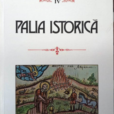 PALIA ISTORICĂ - CĂRȚI POPULARE, IV