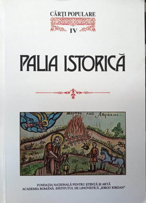 PALIA ISTORICĂ - CĂRȚI POPULARE, IV