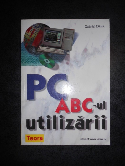 GABRIEL DIMA - PC. ABC-UL UTILIZARII