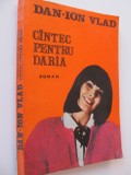 Cantec pentru Daria - Dan Ion Vlad