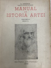 1946 George Oprescu - Manual de istoria artei Volumul 1, a patra editie