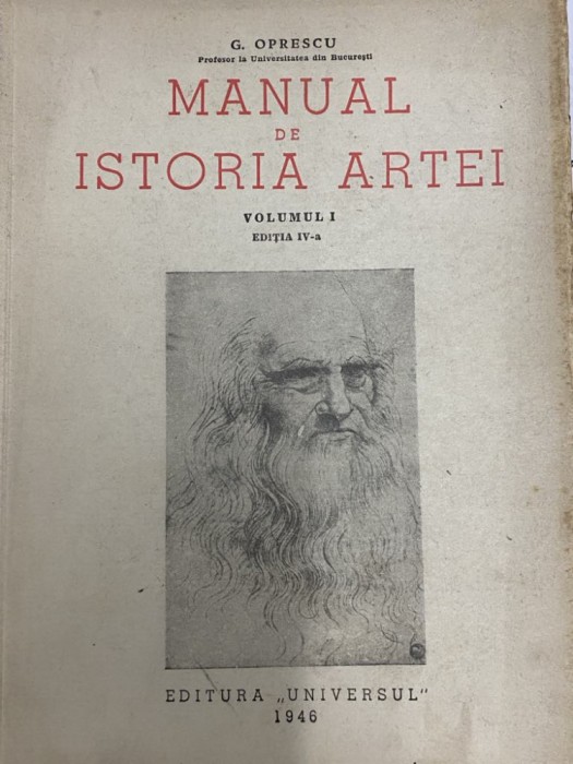 1946 George Oprescu - Manual de istoria artei Volumul 1, a patra editie