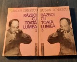 Razboi cu toata lumea Eugen Ionescu, Humanitas