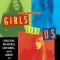 Girls Like Us: Carole King, Joni Mitchell, Carly Simon -- And the Journey of a Generation