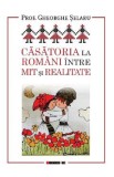 Casatoria la romani, intre mit si realitate - Gheorghe Selaru