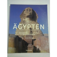 AGYPTEN Von der prahistorischen zeit bis den Romern - Dietrich WILDUNG