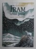 FRAM URSUL POLAR de CEZAR PETRESCU , ilustratii de DAN UNGUREANU , 2018
