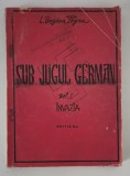 Carte veche 1944 L Bogdan Popea Sub jugul german
