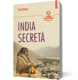 India secreta - Paul Brunton - Editura Polirom