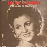Disc vinil, LP. MUGUREL DE PRIMAVARA-IRINA LOGHIN-217941