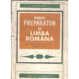 Manual preparator de limba romana - Gh. N. Dragomirescu