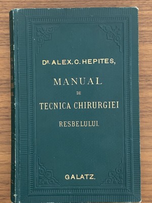 A. Hepites Manual de tecnica chirurgiei resbelului autograf dedicatie 1877 foto