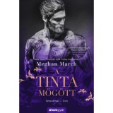 A tinta m&ouml;g&ouml;tt - Tetov&aacute;ltak 2. - Meghan March