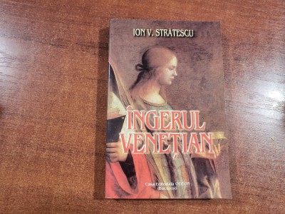 Ingerul venetian de Ion V.Stratescu foto