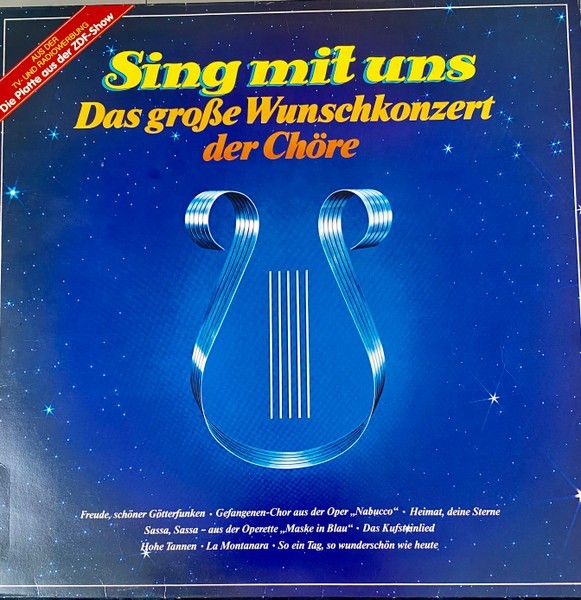 Disc vinil, LP. SING MIT UNS - DAS GROSSE WUNSCHKONZERT DER CHORE-VARIOUS-271606