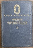 Viperaf&eacute;szek &ndash; Fran&ccedil;ois Mauriac